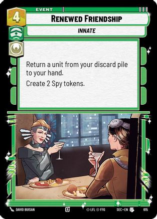 Image of Renewed Friendship (Foil) (615) - Secrets of Power Foil