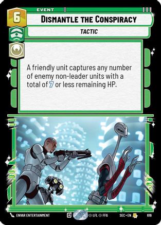 Image of Dismantle the Conspiracy (Foil) (616) - Secrets of Power Foil