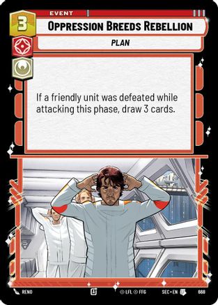 Image of Oppression Breeds Rebellion (Foil) (668) - Secrets of Power Foil