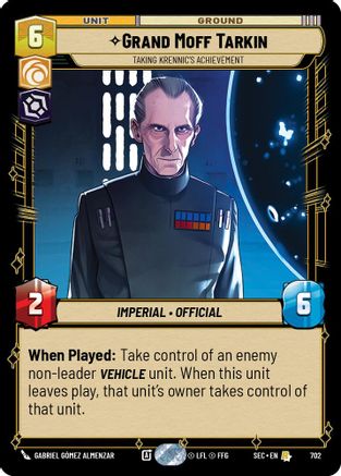 Image of Grand Moff Tarkin - Taking Krennic's Achievement (Foil) (702) - Secrets of Power Foil