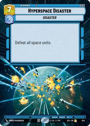 Image of Hyperspace Disaster (Hyperspace Foil) (834) - Secrets of Power Foil