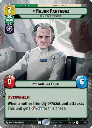 Image of Major Partagaz - Healthcare Provider (Hyperspace Foil) (837) - Secrets of Power Foil
