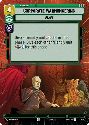 Image of Corporate Warmongering (Hyperspace Foil) (847) - Secrets of Power Foil