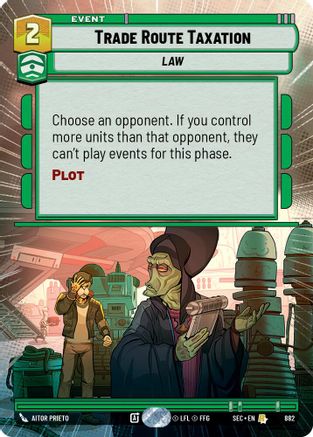 Image of Trade Route Taxation (Hyperspace Foil) (882) - Secrets of Power Foil