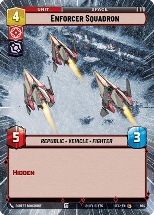Image of Enforcer Squadron (Hyperspace Foil) (894) - Secrets of Power Foil