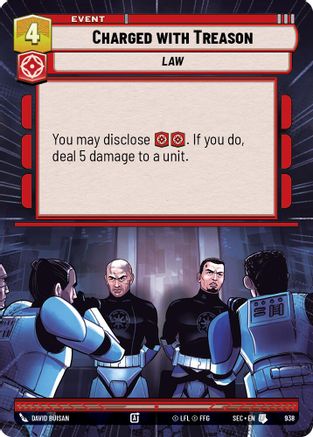 Image of Charged with Treason (Hyperspace Foil) (938) - Secrets of Power Foil