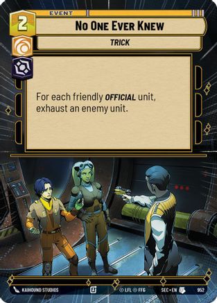 Image of No One Ever Knew (Hyperspace Foil) (952) - Secrets of Power Foil