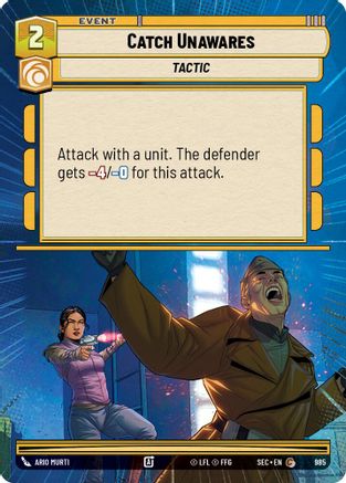 Image of Catch Unawares (Hyperspace Foil) (985) - Secrets of Power Foil