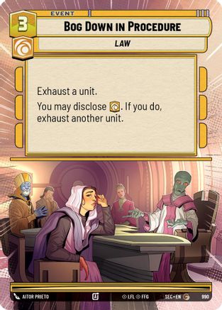 Image of Bog Down in Procedure (Hyperspace Foil) (990) - Secrets of Power Foil