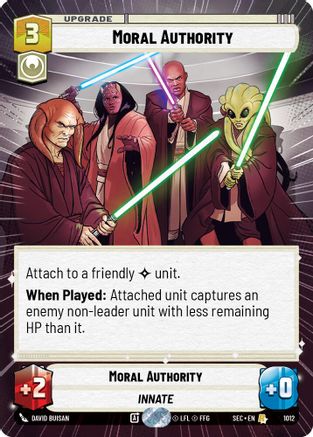 Image of Moral Authority (Hyperspace Foil) (1012) - Secrets of Power Foil