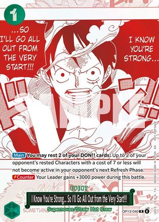 Image of I Know You're Strong... So I'll Go All Out from the Very Start!!! (3rd Anniversary Treasure Campaign Pack) (OP13-040) - One Piece Promotion Cards Foil