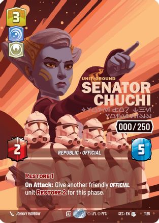 Image of Senator Chuchi - Voice for the Voiceless (Serialized) (1125) - Secrets of Power Foil