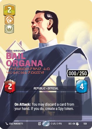Image of Bail Organa - Responding to Catastrophe (Serialized) (1129) - Secrets of Power Foil
