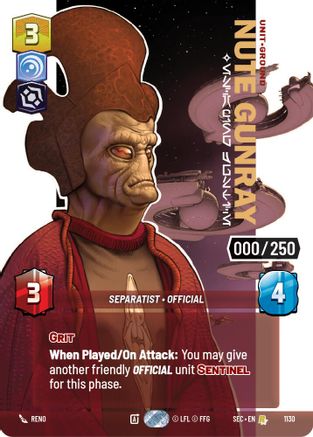 Image of Nute Gunray - Escaping Justice (Serialized) (1130) - Secrets of Power Foil