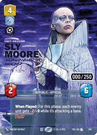 Image of Sly Moore - Witness to Power (Serialized) (1131) - Secrets of Power Foil