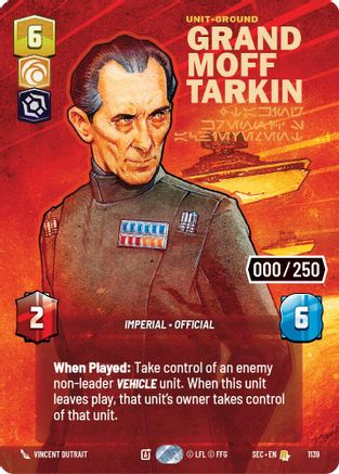 Image of Grand Moff Tarkin - Taking Krennic's Achievement (Serialized) (1139) - Secrets of Power Foil