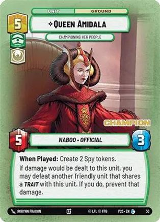 Image of Queen Amidala - Championing Her People (Champion) (30) - Organized Play Promos Foil