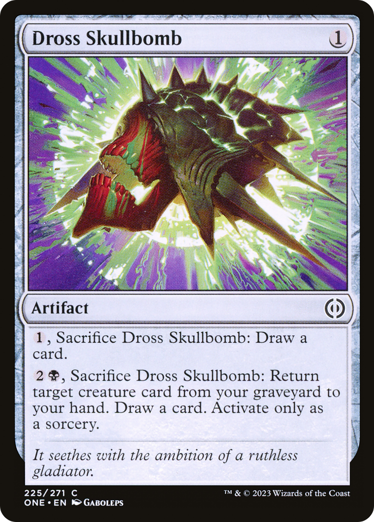 Image of Dross Skullbomb (ONE-225) - Phyrexia: All Will Be One