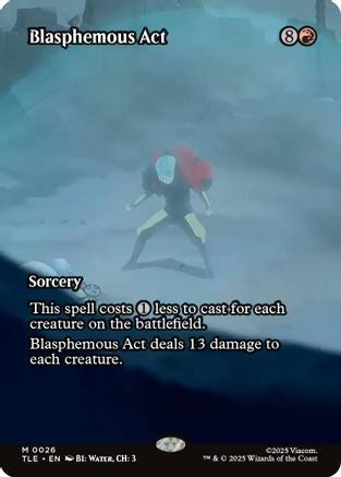 Image of Blasphemous Act (Borderless) (TLE-026) - Avatar: The Last Airbender: Eternal-Legal