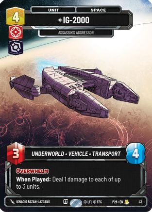 Image of IG-2000 - Assassin's Aggressor (43) (43) - Sector and Regional Promos Season 1 Foil