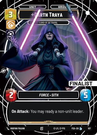 Image of Darth Traya - Lord of Betrayal (Finalist) (107) - Sector and Regional Promos Season 1 Foil