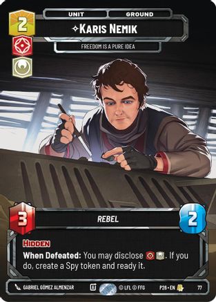 Image of Karis Nemik - Freedom is a Pure Idea (77) (77) - Sector and Regional Promos Season 1 Foil