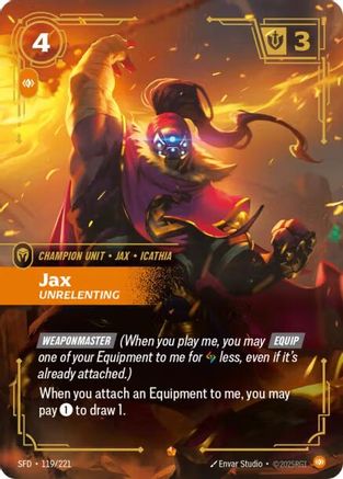 Image of Jax - Unrelenting (119/221) - Spiritforged Foil