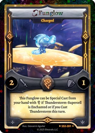 Image of Funglow - Charged (Stellar) (SS2-201) - Shattered Stars Chapter 2 SS2 Reverse Holo