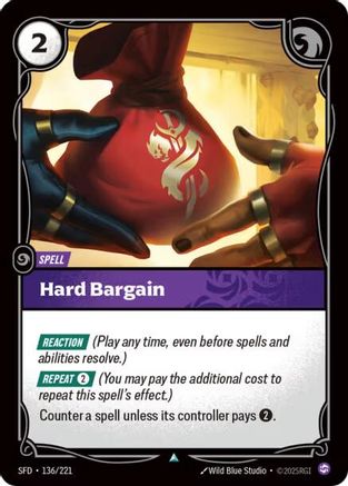 Image of Hard Bargain (136/221) - Spiritforged