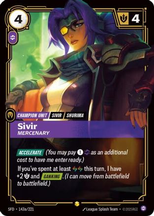 Image of Sivir - Mercenary (Alternate Art) (143a/221) - Spiritforged Foil