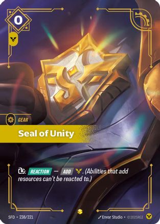 Image of Seal of Unity (Overnumbered) (238/221) - Spiritforged Foil