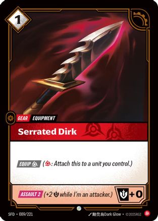 Image of Serrated Dirk (009/221) - Spiritforged Foil