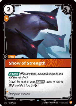 Image of Show of Strength (106/221) - Spiritforged Foil
