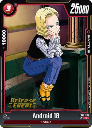 Image of Android 18 (FB08-005) - Saiyans Pride Release Event Cards