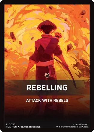 Image of Rebelling Theme Card (TLA-033) - Avatar: The Last Airbender