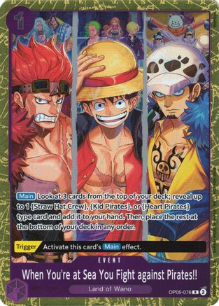 Image of When You're at Sea You Fight against Pirates!! (2025 Pirates League Finals Textured Foil) (OP05-076) - One Piece Promotion Cards Foil