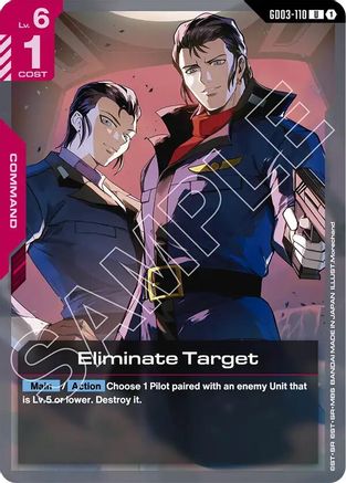Image of Eliminate Target (GD03-110) - Steel Requiem