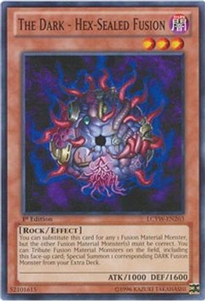 Image of The Dark - Hex-Sealed Fusion (LCYW-EN263) - Legendary Collection 3: Yugi's World 1st Edition