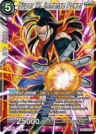 Image of Super 17, Immense Power (BT29-136) - Fearsome Rivals Foil
