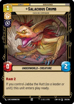 Image of Salacious Crumb - Cackling Companion (210/264) - A Lawless Time