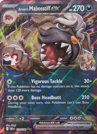 Image of Arven's Mabosstiff ex 139/182  - Holofoil Prize Pack Series Cards - Double Rare