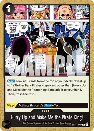 Image of Hurry Up and Make Me the Pirate King! (OP14-097) - The Azure Sea's Seven