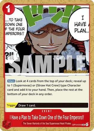 Image of I Have a Plan to Take Down One of the Four Emperors!! (OP14-019) - The Azure Sea's Seven Release Event Cards