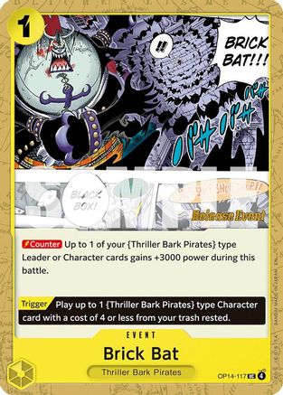 Image of Brick Bat (OP14-117) - The Azure Sea's Seven Release Event Cards