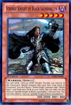 Image of Ignoble Knight of Black Laundsallyn (ABYR-EN000) - Abyss Rising Unlimited