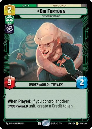 Image of Bib Fortuna - Die Wanna Wanga? (134/264) - A Lawless Time