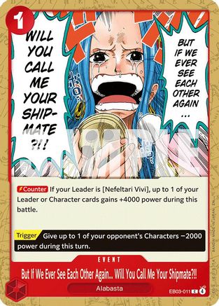 Image of But If We Ever See Each Other Again... Will You Call Me Your Shipmate?!! (EB03-011) - Extra Booster: One Piece Heroines Edition