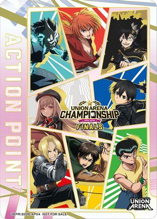 Image of Action Point Card (AP04) (25-26 Finals Participation) (UEPR/2026-AP04) - Union Arena Promotion Cards Foil