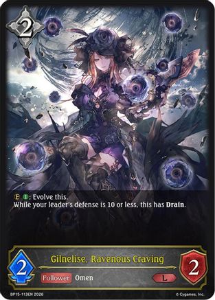 Image of Gilnelise, Ravenous Craving (BP15-113EN) - BP15 Trial of the Omens