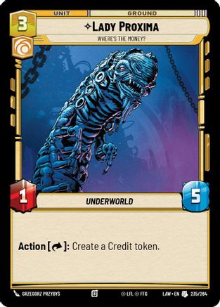 Image of Lady Proxima - Where's the Money? (235/264) - A Lawless Time